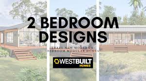 2 Bedroom Prefab Home Designs By Westbuilt
