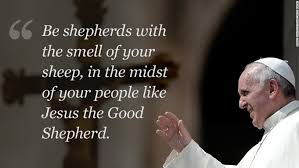 Without tradition, art is a flock of sheep without a shepherd. Be Shepherds With The Smell Of Your Sheep In The Midst Of Your People Like Jesus The Good Shepherd Pope Francis A Christian Pilgrimage