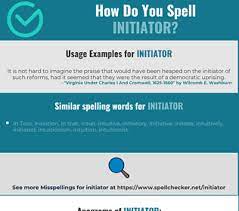 The peace initiative was welcomed by both sides. Correct Spelling For Initiator Infographic Spellchecker Net
