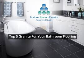 granite for your bathroom flooring