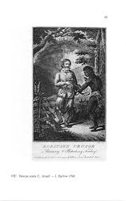 robinson crusoe friday and the noble savage the illustration of robinson crusoe friday and the noble savage the illustration of the rescue of friday scene in the eighteenth century