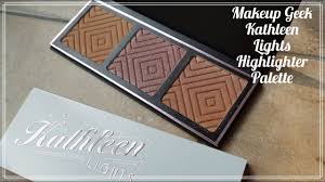 makeup geek kathleen lights highlighter