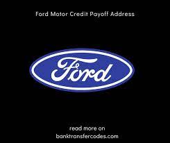 ford motor credit payoff address 2023