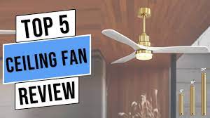 best ceiling fans reviews