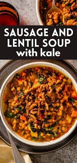 sausage and lentil soup with kale