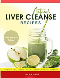 natural liver cleanse recipes liver