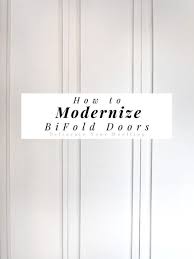 how to modernize bifold doors