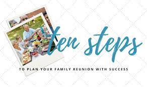family reunions 10 steps to plan and