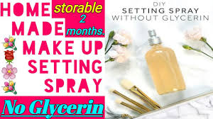 diy makeup fixer spray at home how to