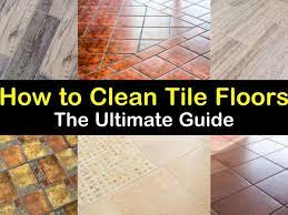 21 versatile ways to clean tile floors