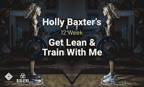 holly baxter s get lean train with