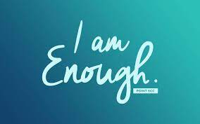 100 i am enough wallpapers