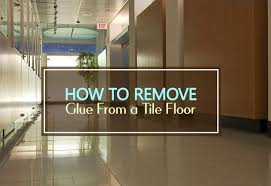 how to remove glue from a tile floor 4