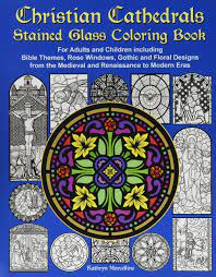 You might also be interested in coloring pages from stained glass category and religious stained glass tag. Amazon Com Christian Cathedrals Stained Glass Coloring Book For Adults And Children Including Bible Themes Rose Windows Gothic And Floral Designs From The Medieval And Renaissance To Modern Eras 9781944158019 Marcellino Kathryn Books