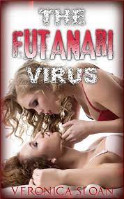The Futanari Virus eBook by Veronica Sloan - EPUB Book | Rakuten Kobo  United States