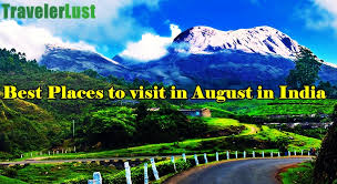 tourist destinations in india for august