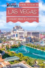 where to stay in las vegas the best