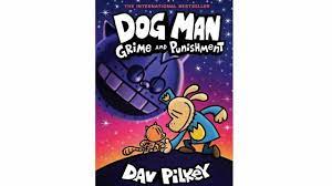 The world is spinning out of control as new villains spill. New Book By Dav Pilkey Dog Man Grime And Punishment Only 7 79 40 Off Wral Com