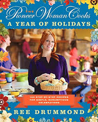 Ree's celebrating the holidays by cooking up divine cinnamon rolls for christmas gifts, and her little elves, the kids, are on delivery duties. The Pioneer Woman Cooks A Year Of Holidays 140 Step By Step Recipes For Simple Scrumptious Celebrations Drummond Ree Amazon Com Books
