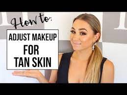 how to adjust makeup for tan skin