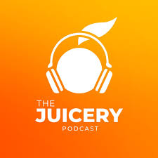 The Juicery Podcast