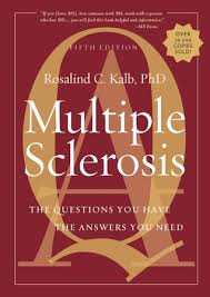 Multiple sclerosis is a debilitating disease of the central nervous system that mainly affects the brain and spinal co. Multiple Sclerosis The Questions You Have The Answers You Need By Rosalind Kalb
