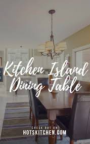 Kitchen island with stools provide a number of possibilities, and even metal stools can be decorated. 13 Kitchen Island Dining Table Ideas How To Make The Kitchen Island Dining Table Must Have Kitchen
