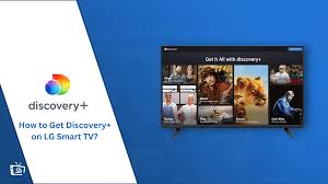get discovery plus on lg smart tv