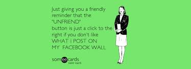 unfriend-facebook-quotes-sarcastic-scold-photo3.jpg via Relatably.com