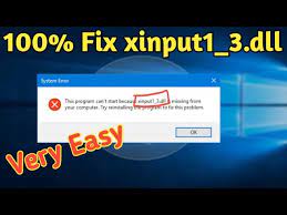how to fix xinput1 3 dll missing error
