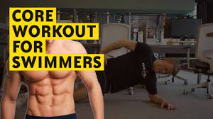 home workout core for swimmers you