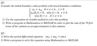 Q1 Consider The Initial Boundary Value