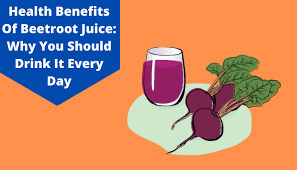 beet juice benefits 10 amazing