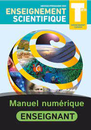 Enseignement Scientifique Terminale - Manuel numérique enseignant -  9782091317700 | Éditions Nathan