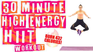 30 minute high energy hiit workout burn 432 calories