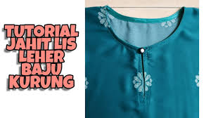 Di video ini saya share cara untuk draf pola baju kurung tradisional. Cara Jahit Lis Leher Baju Kurung Dengan Kemas Youtube