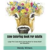 A cow is a mature female bovine that has had at least one calf. Amazon Com Cow Coloring Book For Adults Stress Relief Coloring Book For Grown Ups Containing 40 Paisley Henna And Mandala Style Coloring Pages 9781539086963 Coloring Books Now Books