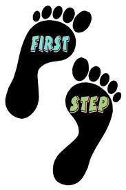 Image result for First Step.