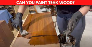 Can You Paint Teak Wood Here S How