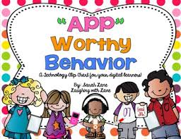 App Worthy Behavior A Technology Themed Clip Chart And More