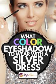 what color eyeshadow to wear with a
