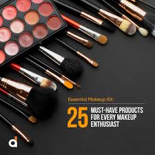essential makeup kit 25 must have