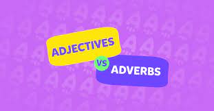 İngilizce adjectives adverbs konu