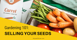 gardening 101 selling your seeds