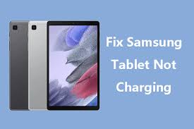 fix a samsung tablet not charging