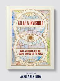 ATLAS OF THE INVISIBLE
