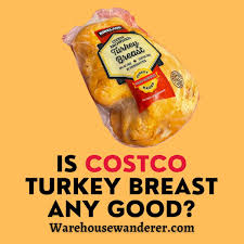 is costco turkey t any good an