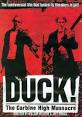 Duck! The Carbine High Massacre
