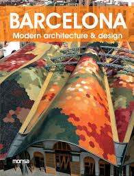 Barcelona: modern architecture & design 
