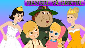 Hansel và Gretel - 12 Nàng Công chúa thích Khiêu vũ - Truyện cổ tích việt  nam - YouTube